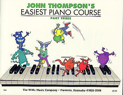 JOHN THOMPSON EASY PIANO COURSE VOL. 3