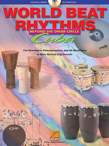 WORLD BEAT RHYTHMS: BEYOND THE DRUM CIRCLE - CUBA /CD